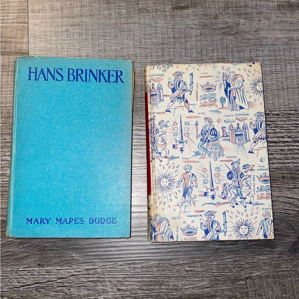 Hans Brinker Silver Skates- Dodge, Prince & the Pauper - Twain / HC Vtg